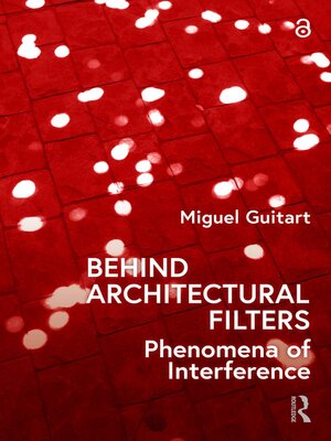 cover image of Behind Architectural Filters